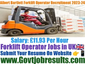 Albert Bartlett Forklift Operator Recruitment 2023-24