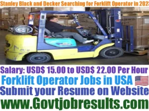 Stanley Black and Decker Searching for Forklift Operator in 2023