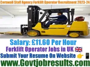 Cornwall Staff Agency Forklift Operator Recruitment 2023-24
