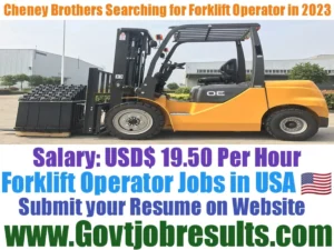 Cheney Brothers Forklift Operator Recruitment 2023-24