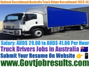 Optimal Recruitment Australia Truck Driver Recruitment 2023-24