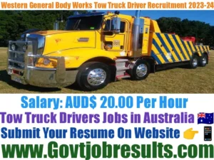 Western General Body Works Tow Truck Driver Recruitment 2023-24
