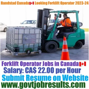 Randstad Canada Needs Forklift Operator 2023