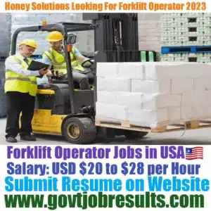 Honey Solutions Looking for Forklift Operator 2023