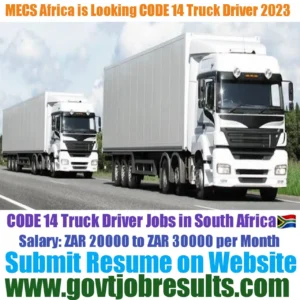 MECS Africa is Looking CODE 14 Truck Driver 2023