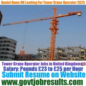 Daniel Owen UK looking for Tower Crane Operator 2023