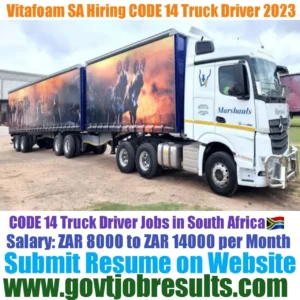 Vitafoam SA Hiring CODE 14 Truck Driver in 2023