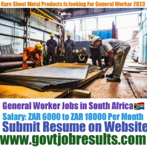 Kare Sheet Metal Products is looking for General Worker 2023