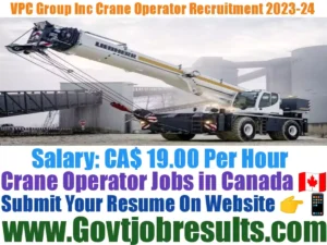 VPC Group Inc Crane Operator Recruitment 2023-24