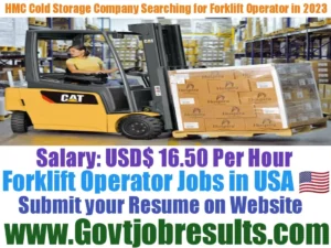 HMC Cold Storage Company Searching for Forklift Operator in 2023