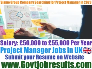 Siamo Group Company Searching for Project Manager in 2023
