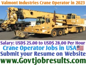 Valmont Industries Searching for Crane Operator 2023
