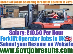 Greens of Soham Searching for Forklift Operator in 2023