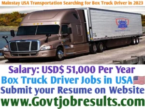 Mainstay USA Transportation Searching for Box Truck Driver in 2023