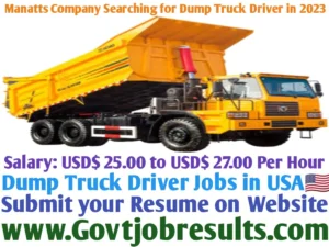 Manatts Company Searching for Dump Truck Driver in 2023