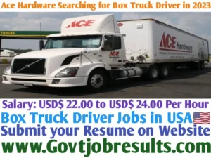 Ace Hardware Searching for Box Truck Driver in 2023