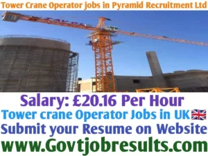 Tower Crane Operator jobs in Pyramid Recruitment Ltd