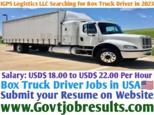 IGPS Logistics LLC Searching for Box Truck Driver in 2023