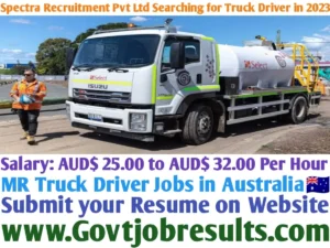 Spectra Recruitment Pvt Ltd Searching for MR Truck Driver in 2023