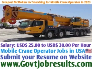 Freeport McMoRan Inc Searching for Mobile Crane Operator in 2023
