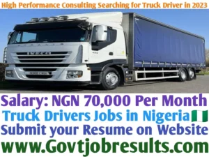 High Performance Consulting Searching for Truck Driver in 2023