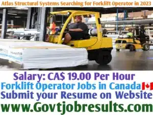 Atlas Structural Systems Searching for Forklift Operator in 2023