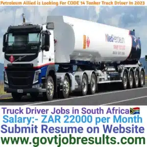Petroleum Allied is Looking For CODE 14 Tanker Truck Driver in 2023