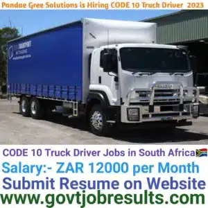 Pandae Green Solutions is Hiring CODE 10 Truck Driver 2023