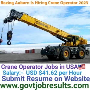Boeing Auburn is hiring Crane Operator in 2023