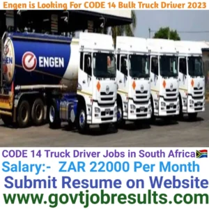 Engen is looking for CODE 14 Bulk Truck Operator in 2023