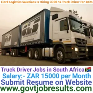 Clark Logistics Solutions Hiring CODE 14 Truck Driver 2023