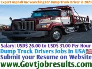 Expert Asphalt Inc Searching for Dump Truck Driver in 2023