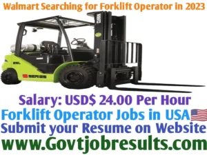 Walmart Searching for Forklift Operator in 2023