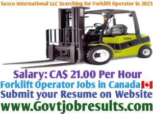 Saxco International LLC Searching for Forklift Operator in 2023
