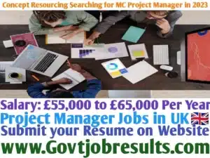 Concept Resourcing Searching for Project Manager in 2023