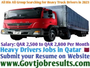 Ali Bin Ali Group Searching for Heavy Truck Driver in 2023