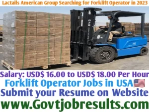 Lactails American Group Searching for Forklift Operator in 2023