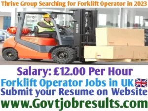 Thrive Group Searching for Forklift Operator in 2023
