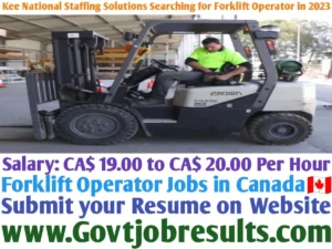 Kee National Staffing Solutions Searching for Forklift Operator in 2023