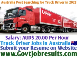 Australia Post Searching for Truck Driver in 2023