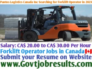 Pantos Logistics Canada Inc Searching for Forklift Operator in 2023