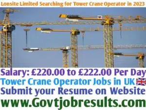 Lonsite Limited Searching for Tower Crane Operator in 2023