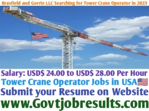 Brasfield and Gorrie LLC Searching for Tower Crane Operator in 2023