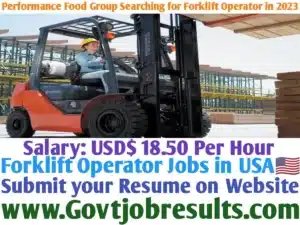 Performance Food Group Searching for Forklift Operator in 2023