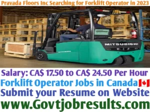 Pravada Floors Inc Searching for Forklift Operator in 2023