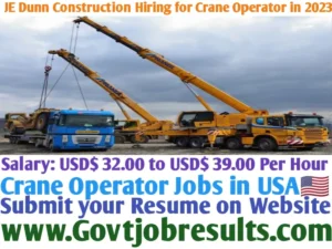 JE Dunn Construction Hiring for Crane Operator in 2023