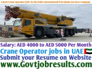 Latest Crane Operator Jobs in the Delta International Petroleum Services Company