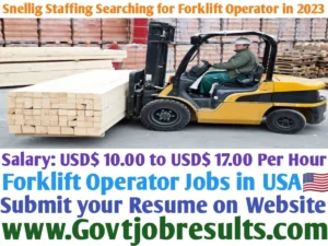 Snelling Staffing Searching for Forklift Operator in 2023