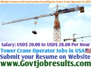 Mindak Commercial Construction Searching for Tower Crane Operator in 2023