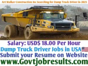 Art Walker Construction Inc Searching for Dump Truck Driver in 2023